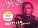 SYLVESTER - Mighty Real: Greatest Dance Hits - Vinyl (gatefold 2xLP)