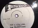 Silvertones Take a little love / Larry Marshall Thelma 12