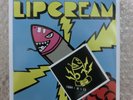 LIP CREAM LONELY ROCK 7s MINTW STICKER KBD PUNK GISM GAUZE SWANKYS DEATHSIDE