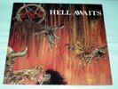 LP SLAYER - HELL AWAITS     Roadrunner 1985
