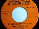 STEVE DOUGLAS 45 Lt. Colonel Bogey's Parade / Yes Sir,... PHILLES jazz VG++ Ws68