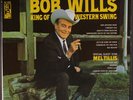 BOB WILLS: King Of Western Swing LP (small stamp/wobc) Country