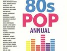 VARIOUS - The 80s Pop Annual - Vinyl (gatefold 180 gram vinyl 2xLP)