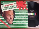 BURL IVES Have A Holly Jolly Christmas DECCA Original Promo NMINT LP Shrink