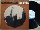 SAM RIVERS Fuchsia Swing Song JAKI BYARD BLUE NOTE JAZZ LP