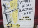 Hank Williams  MGM EP #X-1082  With Pic Sleeve  There'll Be No Teardrops Tonight