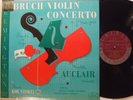MICHELE AUCLAIR Violin Concerto in G Minor BRUCH Kol Nidrei REMINGTON P 199-127