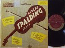 ALBERT SPALDING Plays Violin Sonatas TARTINI Bach CORELLI    REMINGTON P 199-23