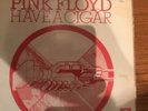 PINK FLOYD:Have A Cigar-Shine On You Crazy Diamond 7