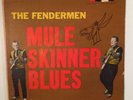 Fendermen - Mule Skinner Blues - 1962 Vinyl LP - MG 1240 - Soma - Minnesota