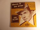 Hank Williams Sr 45 EP Record Move It On Over Sleeve X1076 MGM HonkyTonk Country