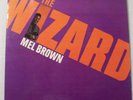 1 LP  MEL BROWN   The Wizard   1968