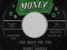 Northern/Deep Soul 45 - Bobby Angelle - Too Much For You - Money - VG+ mp3