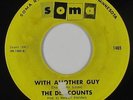 Northern Soul Garage 45 - Del Counts - With Another Guy - Soma - mp3