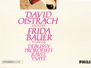 DAVID OISTRACH,VIOLINE&FRIDA BAUER,KLAVIER-DEBUSSY-PROKOFIEFF.-PHILIPS 802727 LY