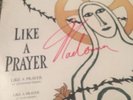Madonna Hand Signed Vinyl - Like A Prayer  12” Inch Vinyl