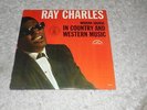 Ray Charles - Modern Sounds In Country and Western Music Vinyl LP
