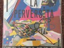 Jeanne Folly, J.L Hennig, Hector Zazou, Bazooka – La Perversita LP 1979 RARE