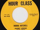 RONNIE MITCHELL Hang Loose RARE M- 45 *storming* northern soul dancer LISTEN
