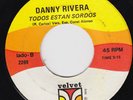 DANNY RIVERA Todos Estan Sordos  latin funk US 45 B-BOY BREAKS boogaloo