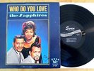 THE SAPPHIRES WHO DO YOU LOVE MONO SWAN LP