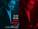 Oliver Nelson - Blues & The Abstract Truth: Stereo & Mono Versions [New Vinyl LP