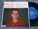 BERNARD LAVILLIERS 45 T EP  BIEM   461.005   ROSE-RÊVE