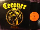 CORONER RARE THRASH METAL LP / PUNISHMENT FOR DECADENCE 1988 MAZE MUSIC PRESSING