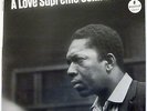 John COLTRANE A love supreme Impulse LP NMINT de 1972 Stereo A-77 Gatefold