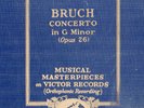 214g4.  Yehudi Menuhin - Violin Concerto #1 (Bruch, Op. 26) - Victor M-124