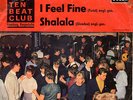 DEUTSCHER BEAT - TOP TEN ALL STARS - I FEEL FINE(= THE BEATLES)/SHALALA - DECCA
