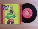 SINGLE     FRANCE  GALL          Ich bin zuckersüß         mit Cover