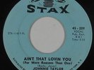 Northern Soul 45 - Johnnie Taylor - Ain't That Lovin You - Stax - VG+ mp3
