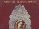 POPOL VUH killer psych Krautrock LP HOSIANNA MANTRA gatefold sleeve PILZ GERMAN
