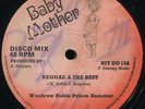 Woodrow Noble & Prince Hammer - Reggae A The Best UK Baby Mother 12