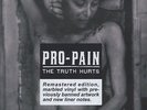 Pro-Pain - The Truth Hurts Vinyl LP + CD NEU 0554398