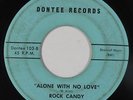 Northern/Sweet Soul 45 - Rock Candy - Alone With No Love - Dontee - mp3