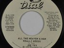 70s Soul 45 - Joe Tex - All The Heaven A Man Really Needs - Dial VG+ mp3 promo
