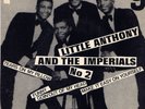 LITTLE ANTHONY AND THE IMPERIALS R&B.Rock & Roll,Northern Soul,Motown.DOO Wop