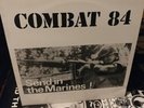 COMBAT 84 SEND IN THE MARINES ROCK O RAMA LP