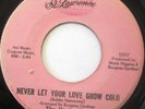 THE VONTASTICS Never Let Your Love Grow Cold 45 NORTHERN SOUL VG+ ST. LAWRENCE