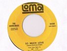 SOUL The Invincibles Can't Win / So Much Love 45 Loma Records HEAR  VG+