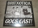 BRITXOTICA GOES EAST - PERSIAN POP AND CASBAH JAZZ - NEW - LP RECORD