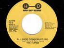 PHILLY SOUL-TOPICS-HEAVY DUTY-3-ALL GOOD THINGS MUST END/TRY A LITTLE LOVE
