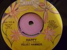 VELVET HAMMER - HAPPY / PARTY HARDY - SOOZI RECORDS - REISSUE