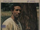 Max Roach Members Don't Git Weary UK vinyl LP album record 588202 ATLANTIC