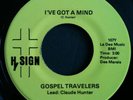 Rare NM Louisiana Black Soul Funk GOSPEL TRAVELERS HY SIGN 107 45 I'V GOT A MIND