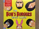 Bob's Burgers - The Bob’s Burgers Music Album 3LP & 7