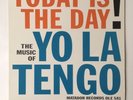 TODAY IS THE DAY  (EP), Yo La Tengo, Matador Records (OLE 581) (E)