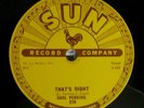 CARL PERKINS Orig SUN 274 Rockabilly 78 RPM That's Right Forever Yours Edge Chip